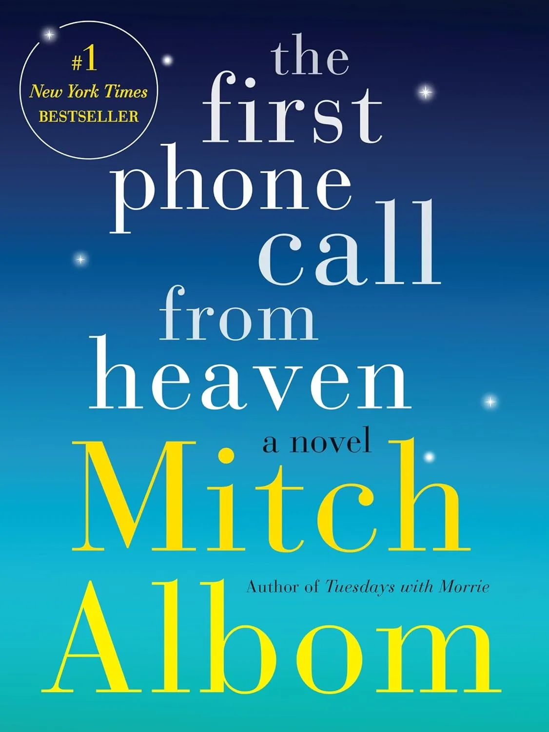 The First Phone Call from Heaven: A Novel Hardcover  Deckle Edge, November 12, 2013